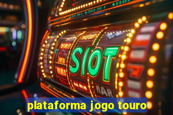 plataforma jogo touro